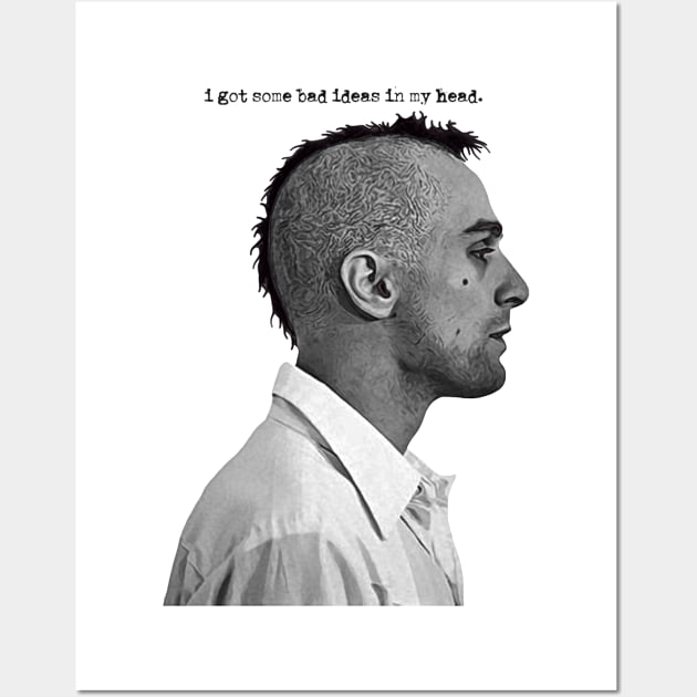 Travis Bickle Taxi Driver Bad Ideas Wall Art by darklordpug